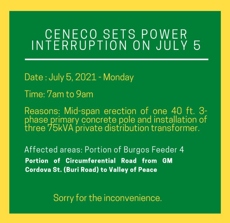 CENECO SETS POWER INTERRUPTIONS ON JULY 5