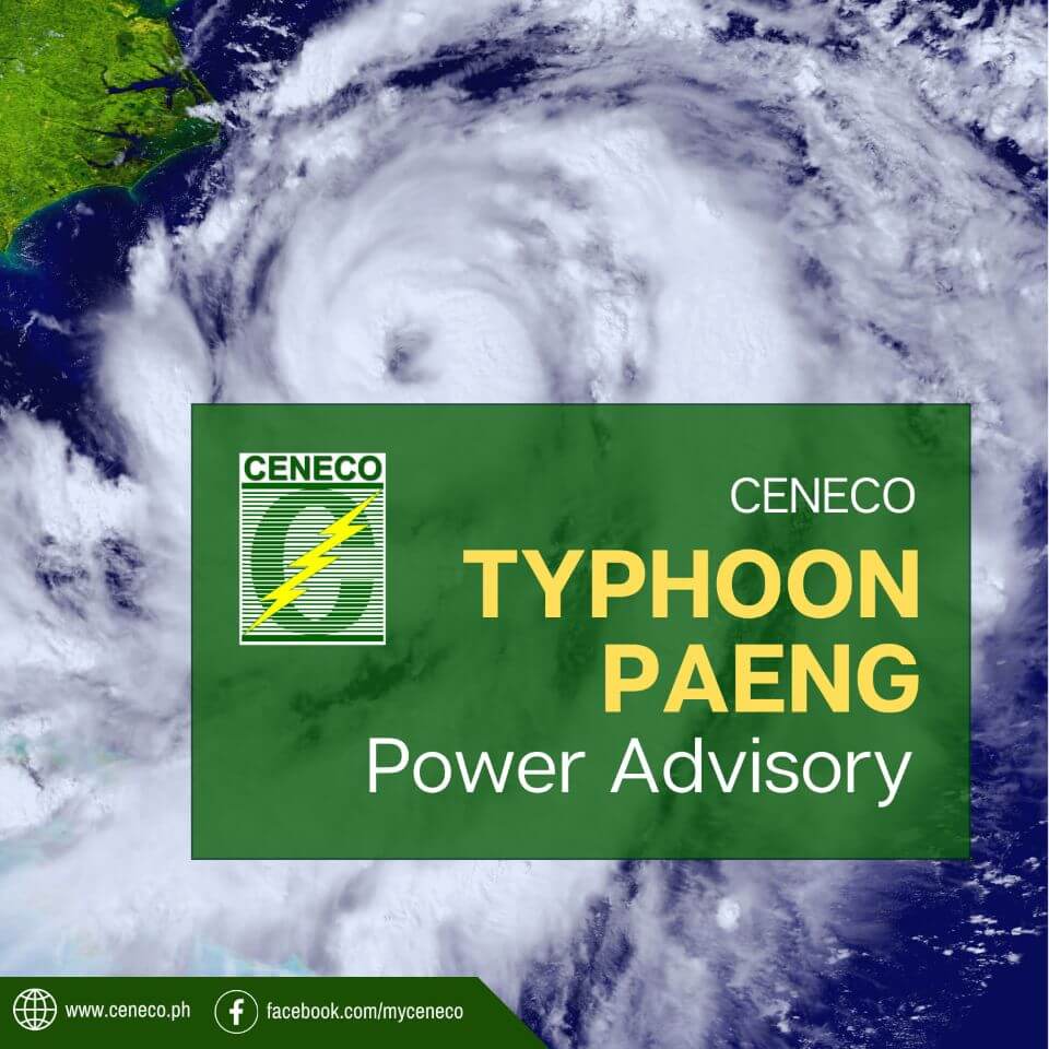 CENECO TYPHOON PAENG Power Advisory: Unscheduled Power Interruption