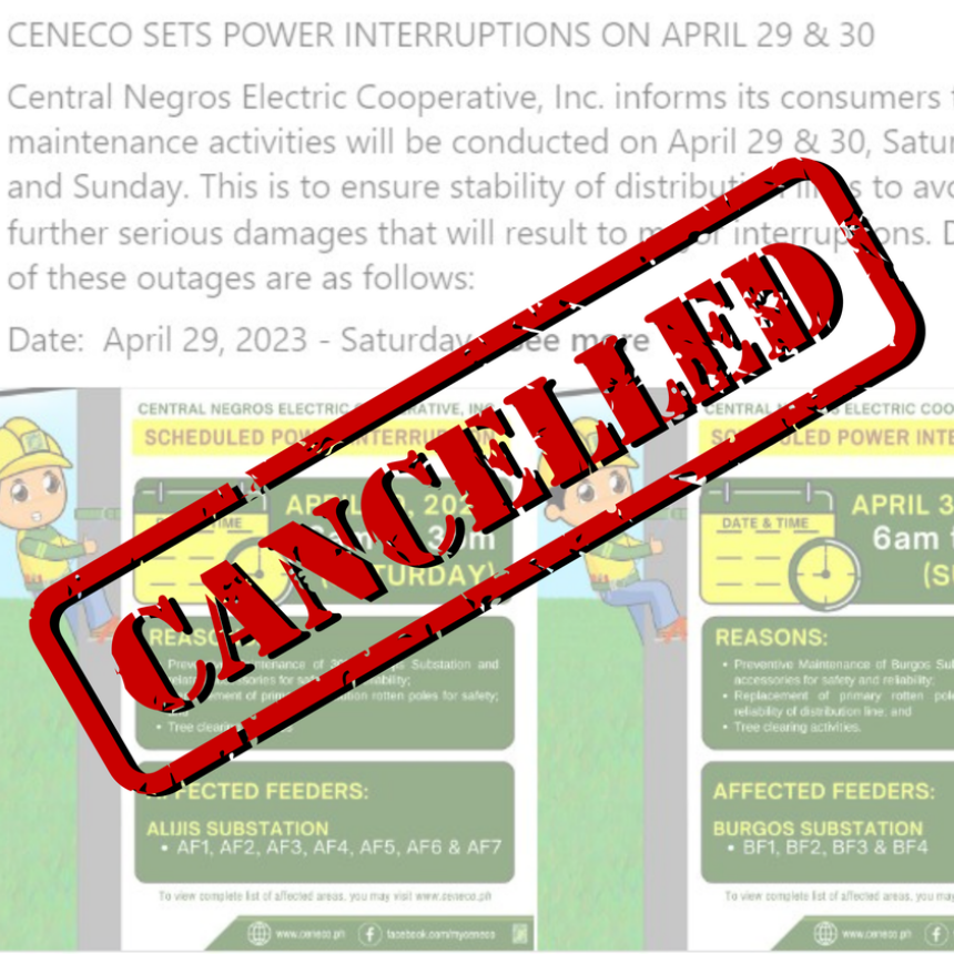 CENECO SET POWER INTERRUPTIONS ON APRIL 29-30, Cancelled!