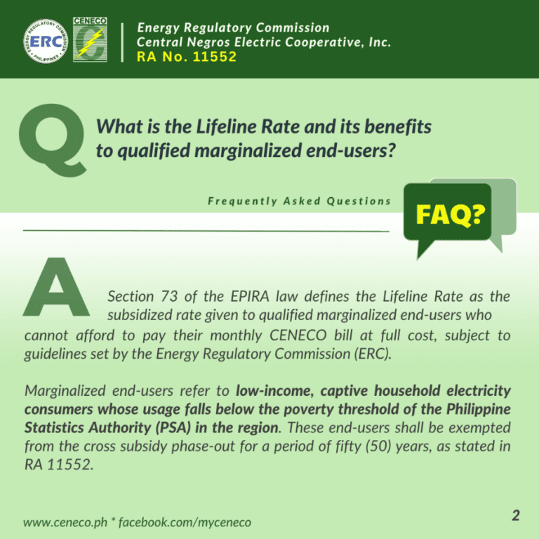 Republic Act No. 11552 - AN ACT EXTENDING AND ENHANCING THE IMPLEMENTATION OF THE LIFELINE RATE, AMENDING FOR THE PURPOSE SECTION 73 OF REPUBLIC ACT NO. 9136, OTHERWISE KNOWN AS THE “ELECTRICT POWER INDUSTRY REFORM ACT OF 2001,” AS AMENDED BY REPUBLIC ACT NO.10150