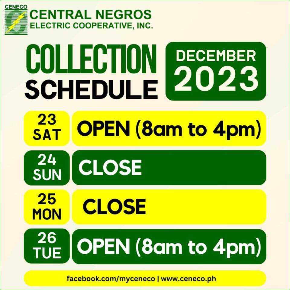 CENECO ANNOUNCEMENT: CENECO informs its consumers that the Collection Section in Bacolod Main Office and Area Offices in Bago, Murcia, Talisay and Silay