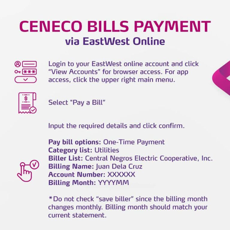 CENECO consumers may now pay their bills through EastWest Bank!